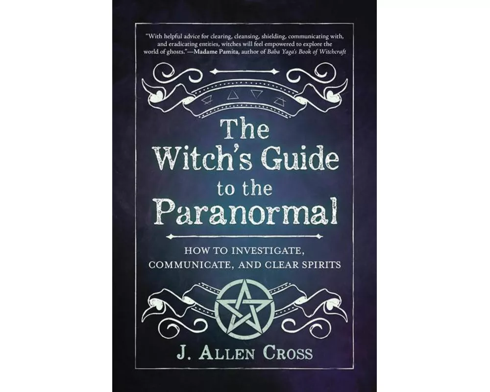 The Witch's Guide to the Paranormal