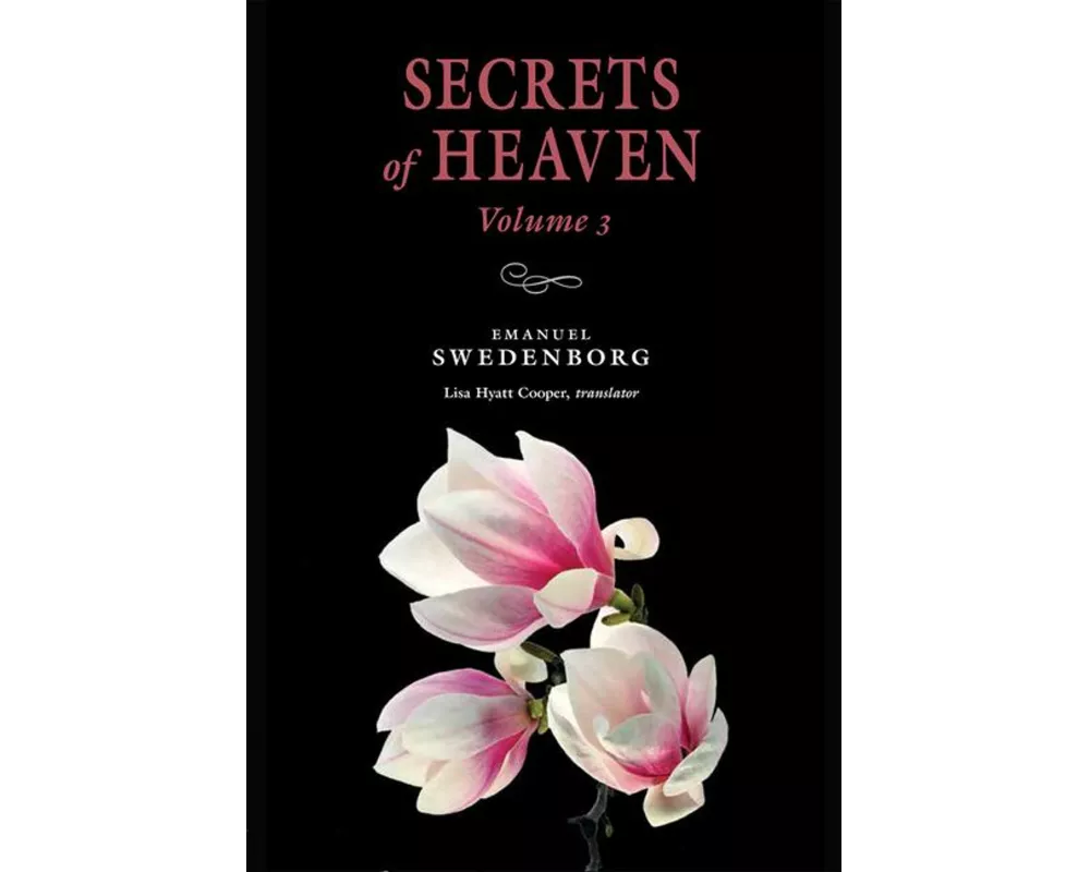 Secrets of Heaven Volume 3