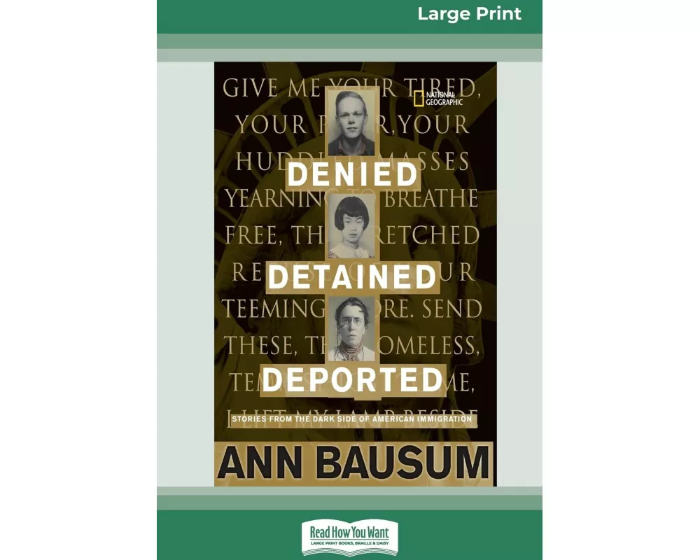 Denied, Detained, Deported