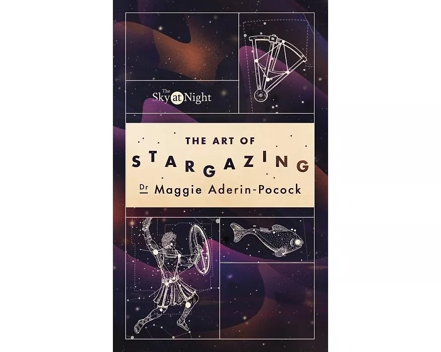 The Sky at Night: The Art of Stargazing