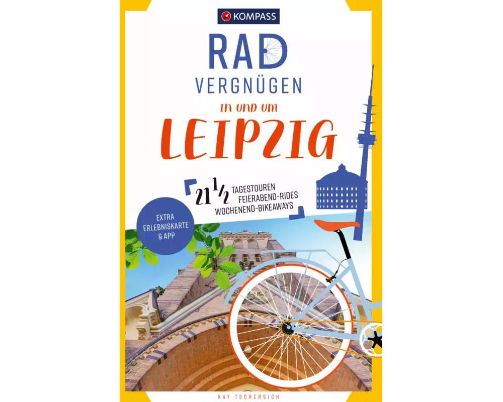 KOMPASS Radvergnügen In und um Leipzig