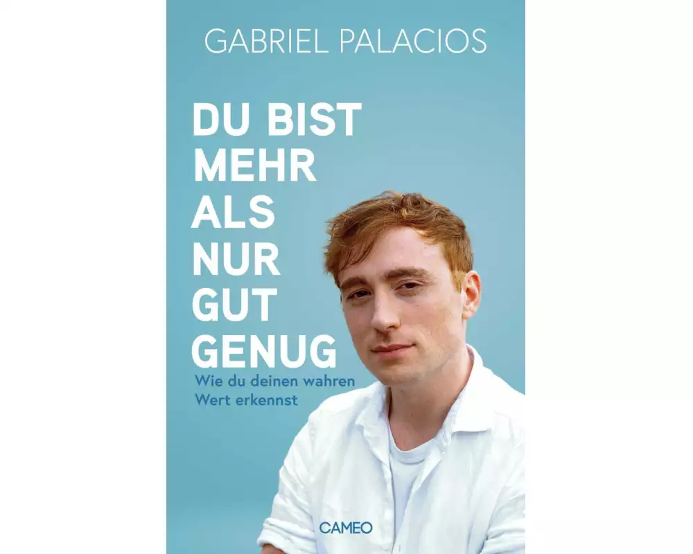 Du bist mehr als nur gut genug