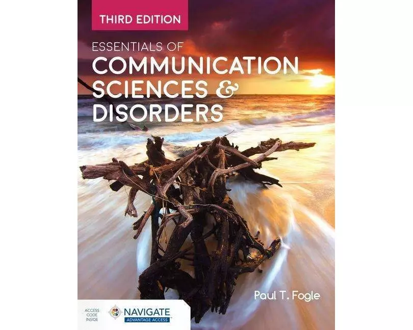 Essentials of Communication Sciences & Disorders