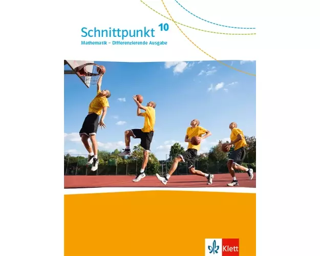 Schnittpunkt Mathematik 10. Differenzierende Ausgabe. Schulbuch Klasse 10