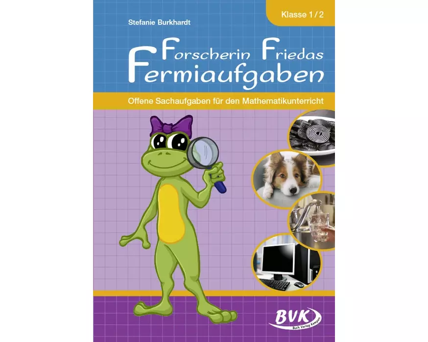 Forscherin Friedas Fermiaufgaben
