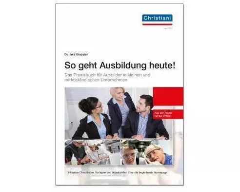 So geht Ausbildung heute