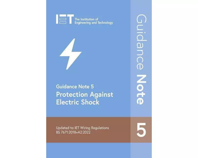 Guidance Note 5: Protection Against Electric Shock