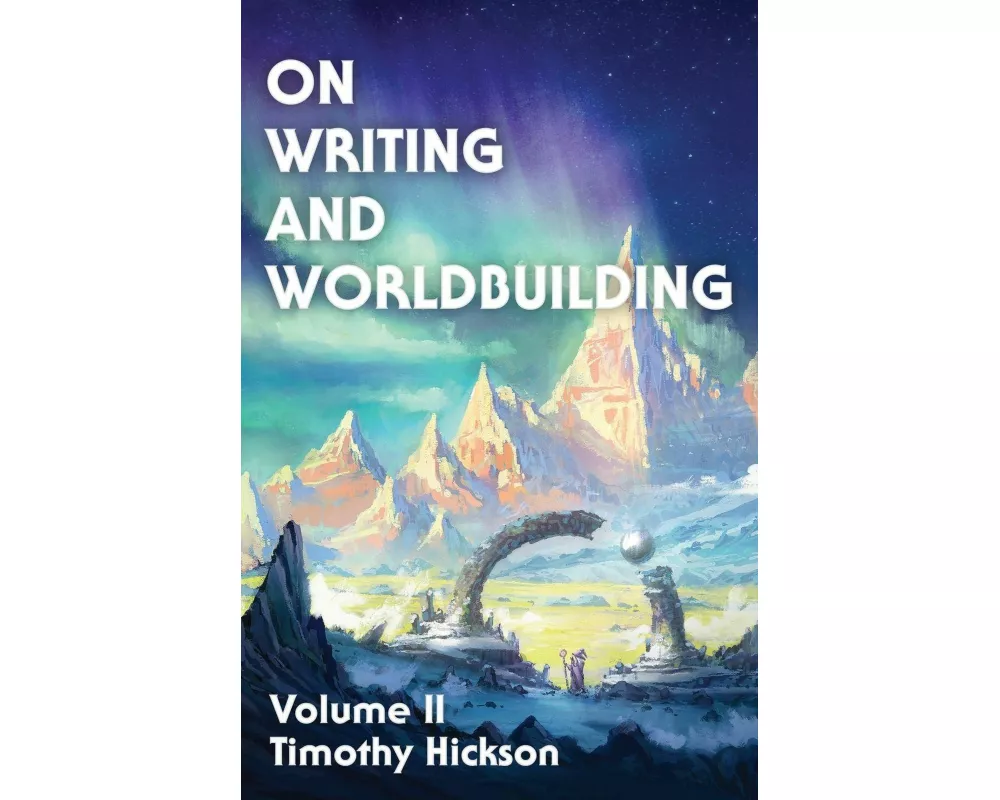 On Writing and Worldbuilding