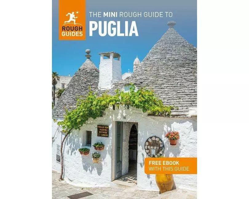 The Mini Rough Guide to Puglia: Travel Guide with eBook