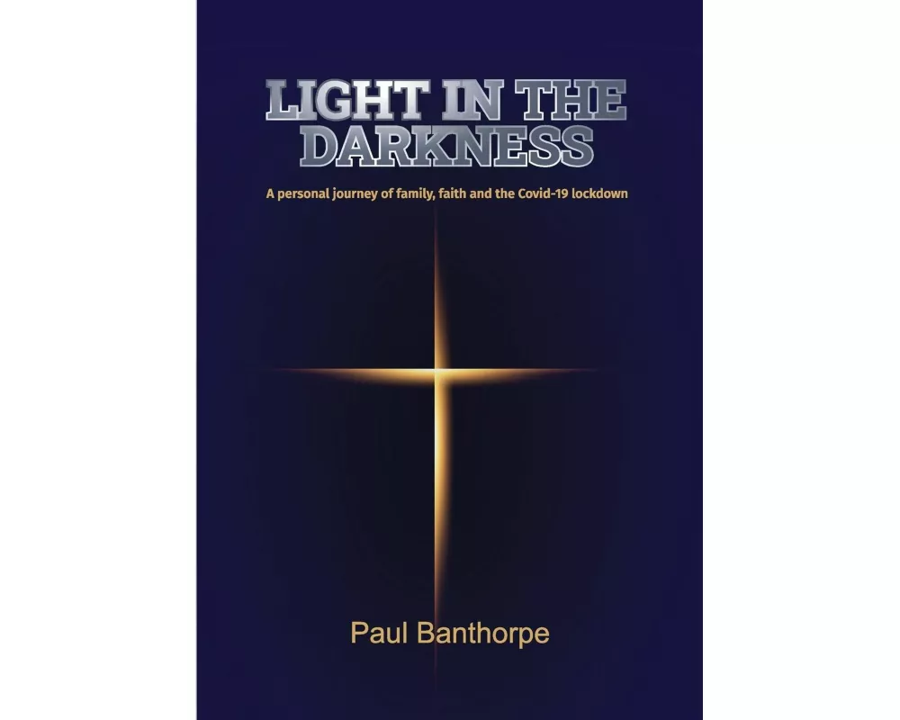 Light in the Darkness