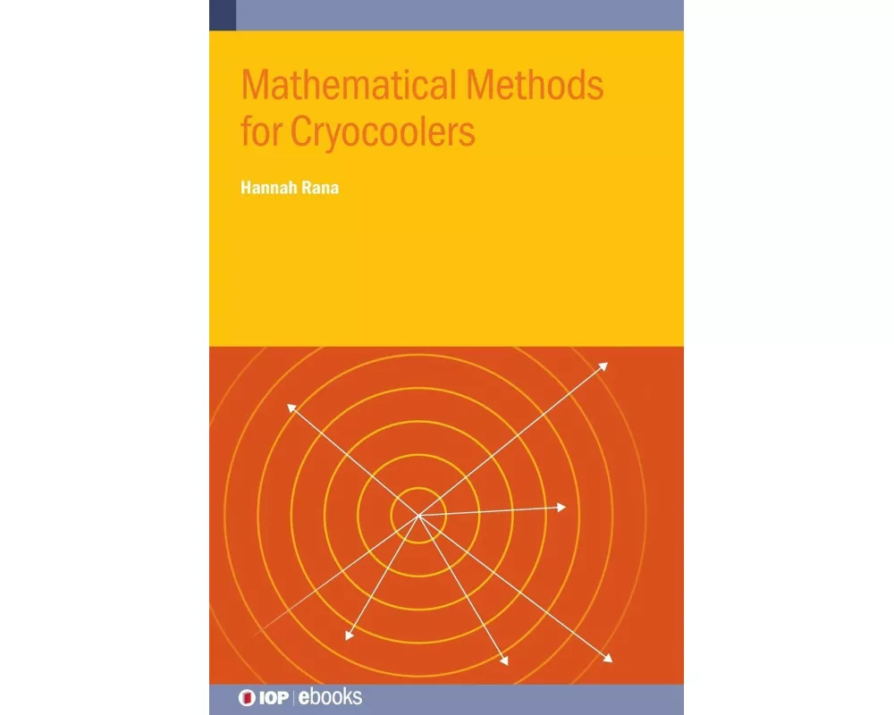 Mathematical Methods for Cryocoolers