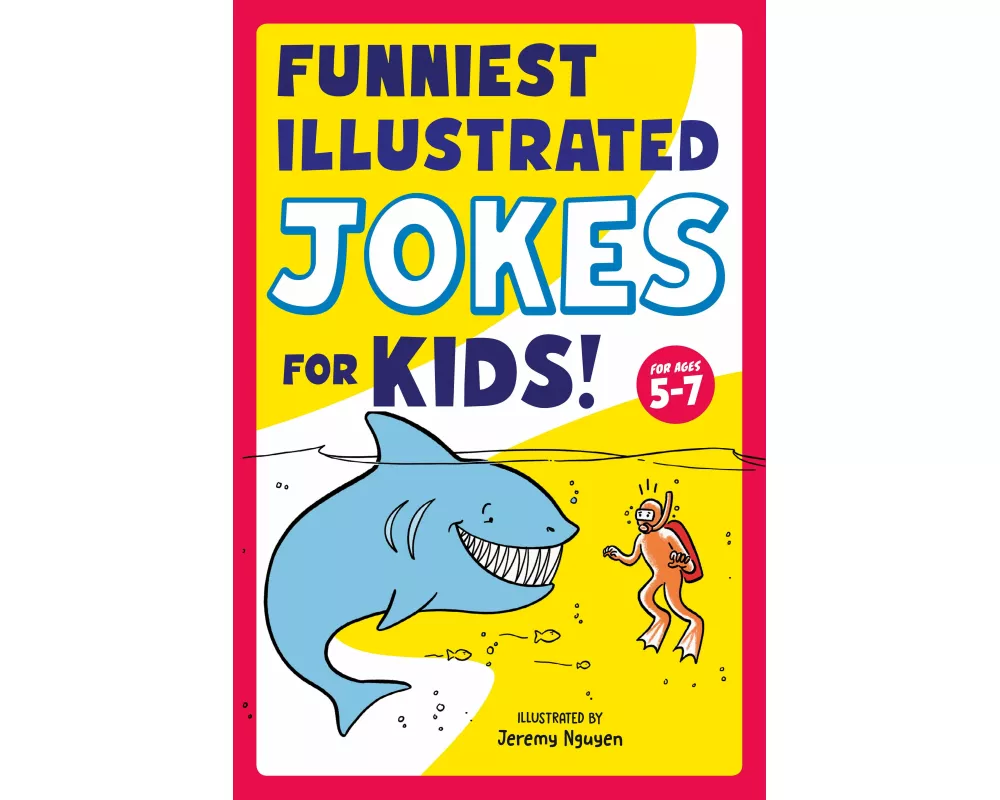 Funniest Illustrated Jokes for Kids!