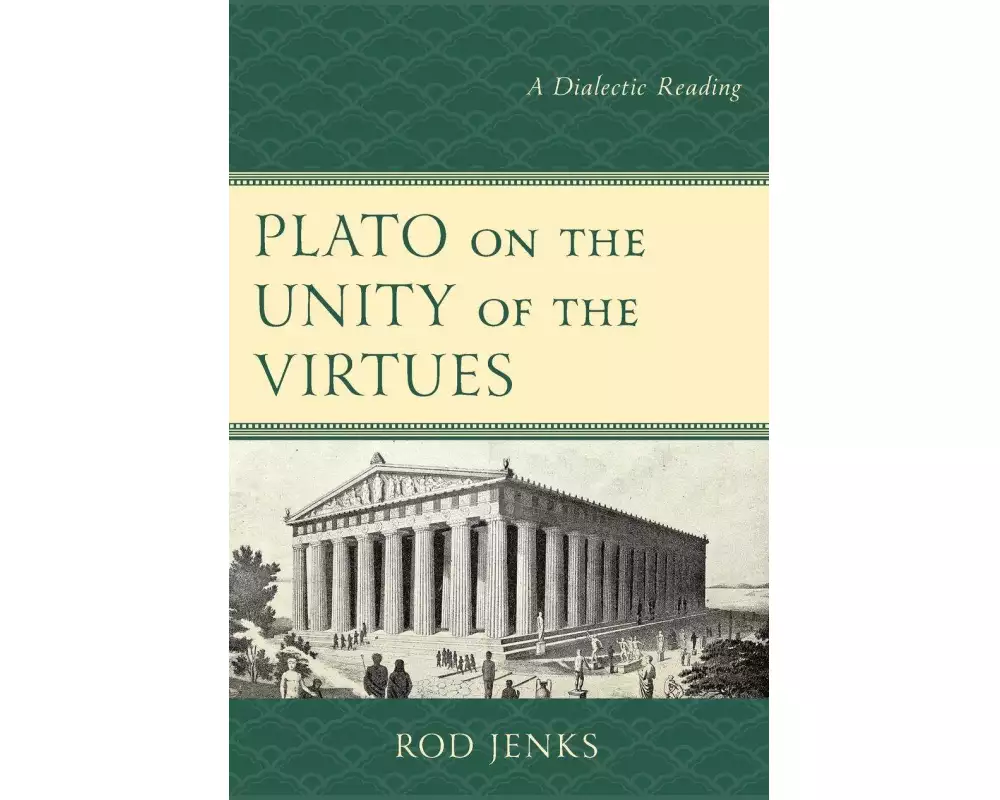 Plato on the Unity of the Virtues