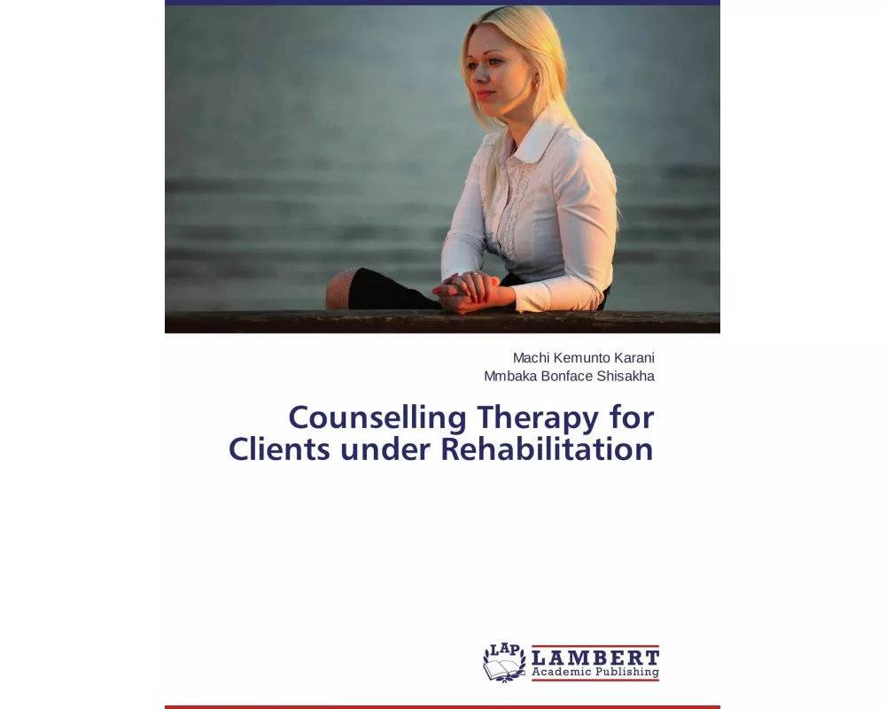Counselling Therapy for Clients under Rehabilitation