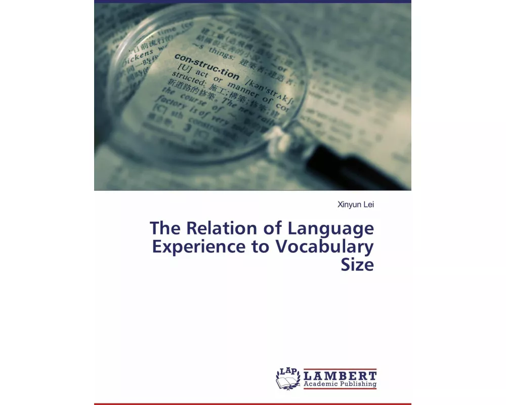 The Relation of Language Experience to Vocabulary Size