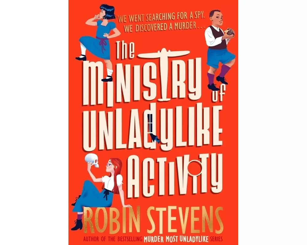 The Ministry of Unladylike Activity