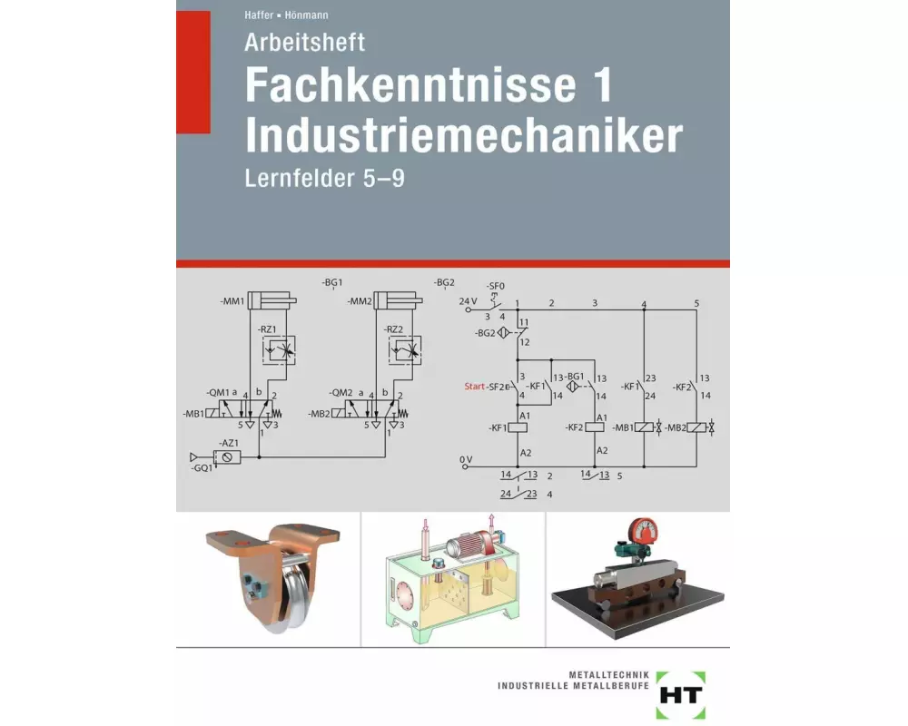 Arbeitsheft Fachkenntnisse 1 Industriemechaniker
