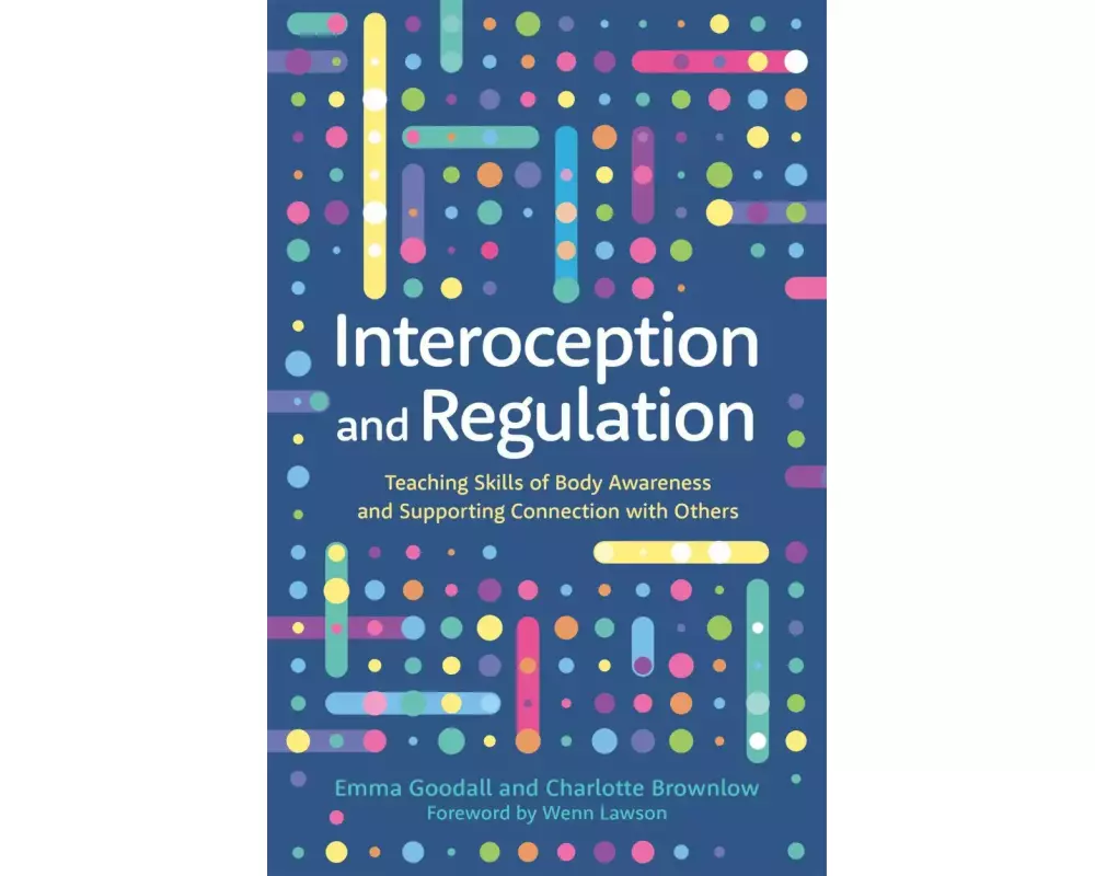 Interoception and Regulation