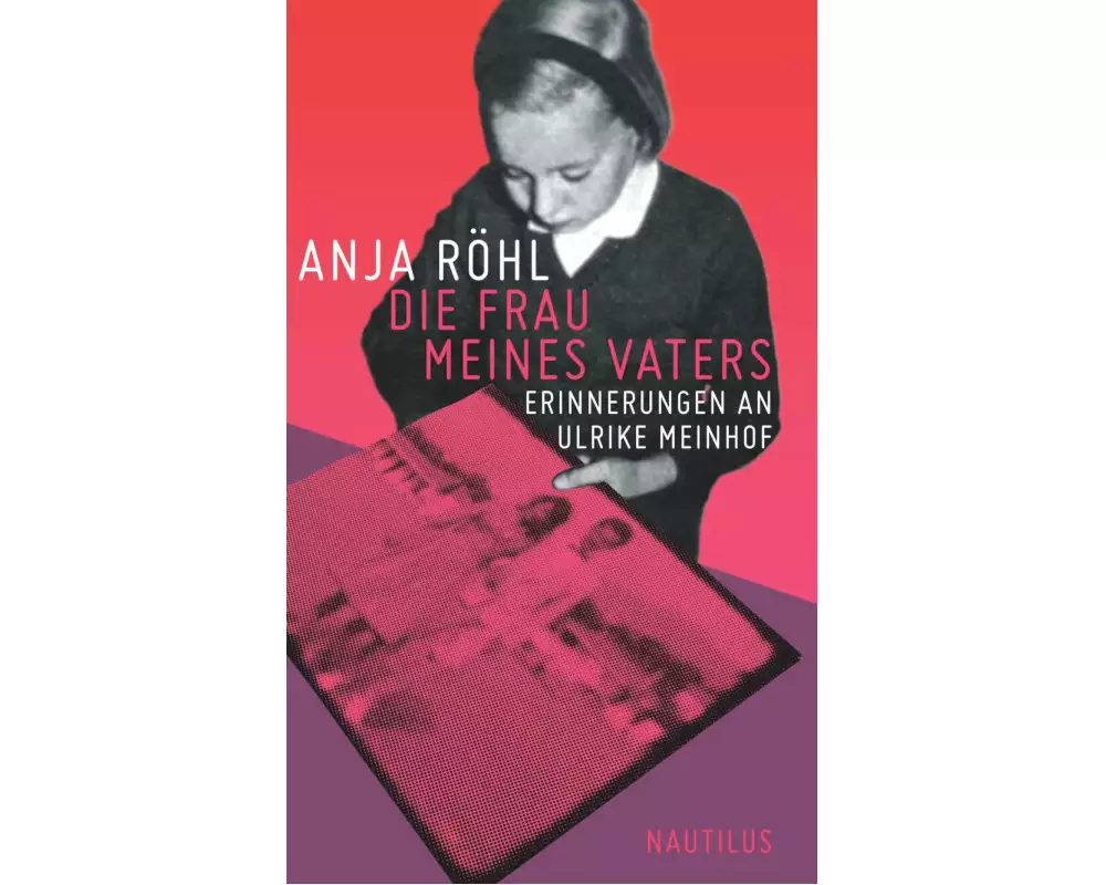 Die Frau meines Vaters