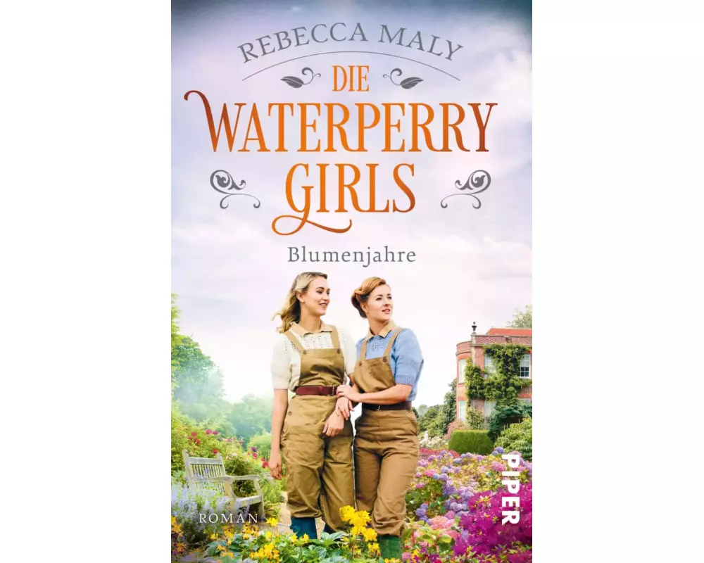 Die Waterperry Girls – Blumenjahre