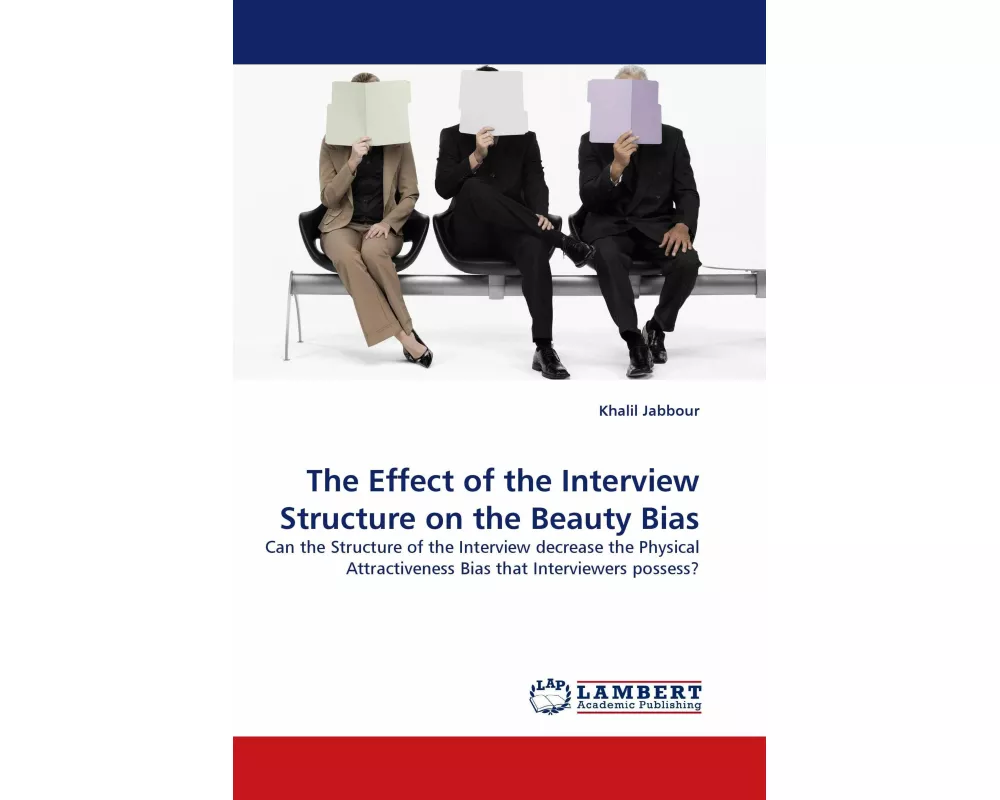 The Effect of the Interview Structure on the Beauty Bias
