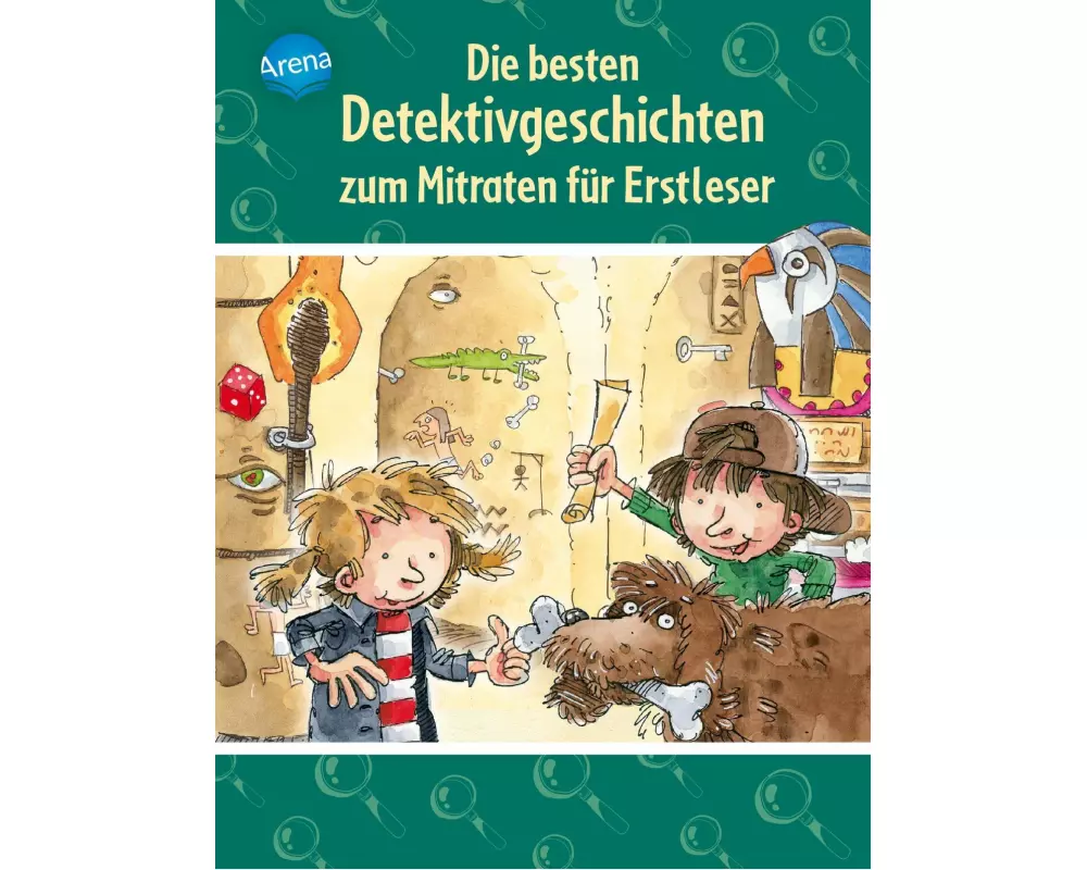 Die besten Detektivgeschichten zum Mitraten für Erstleser