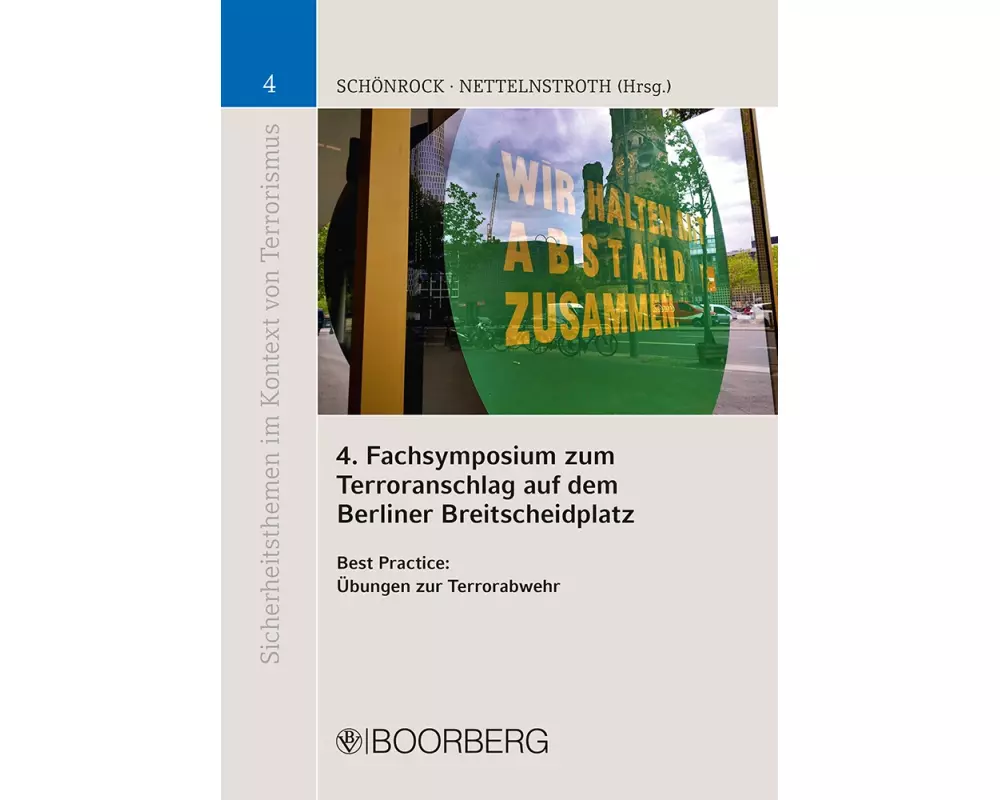 4. Fachsymposium zum Terroranschlag auf dem Berliner Breitscheidplatz