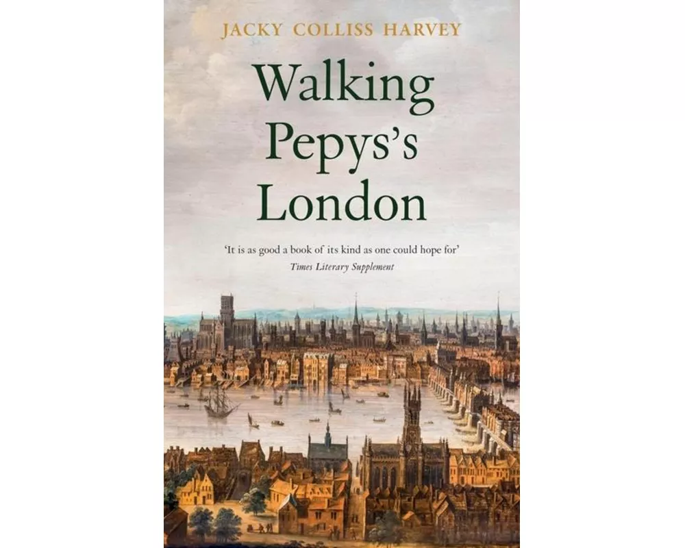 Walking Pepys's London