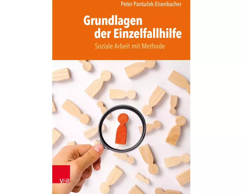 Grundlagen der Einzelfallhilfe