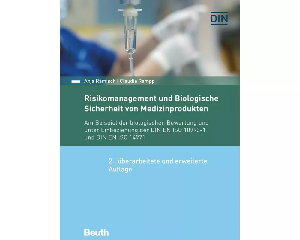 Risikomanagement und Biologische Sicherheit von Medizinprodukten