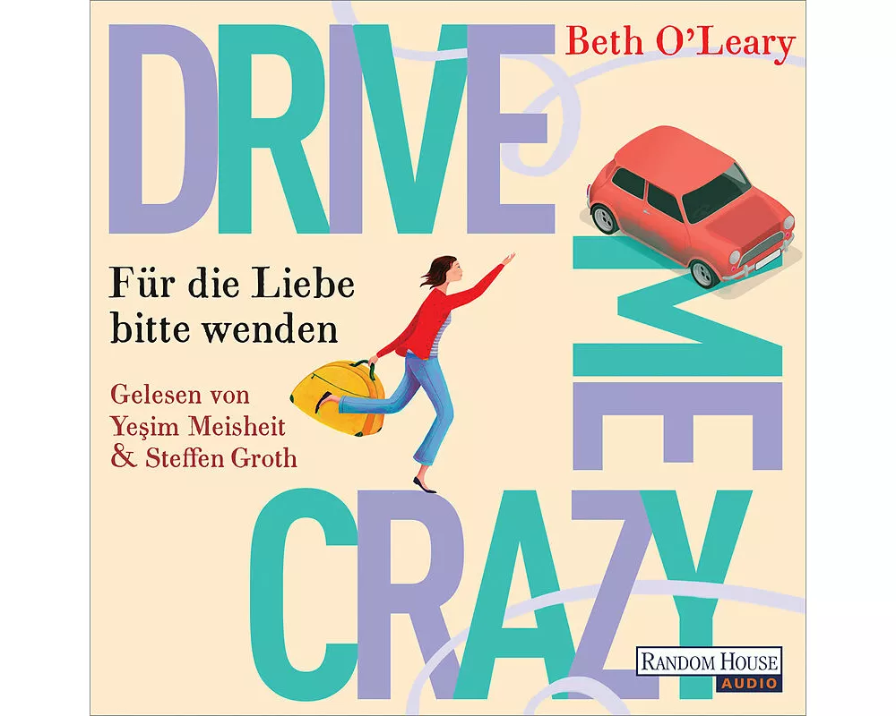 Drive Me Crazy - Für die Liebe bitte wenden