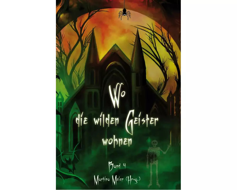 Wo die wilden Geister wohnen