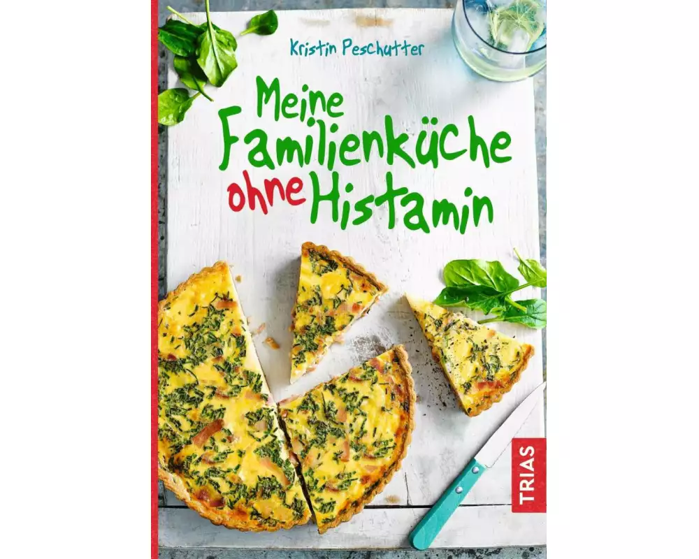 Meine Familienküche ohne Histamin