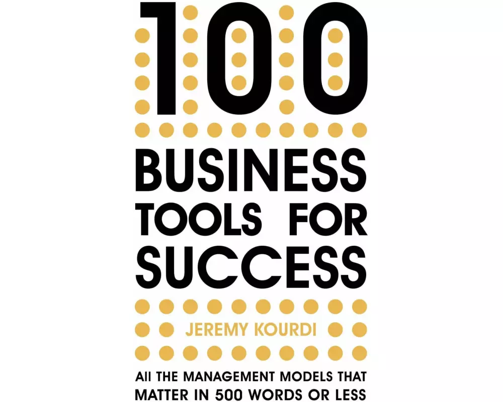 100 Business Tools For Success
