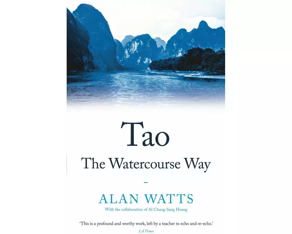 Tao: The Watercourse Way