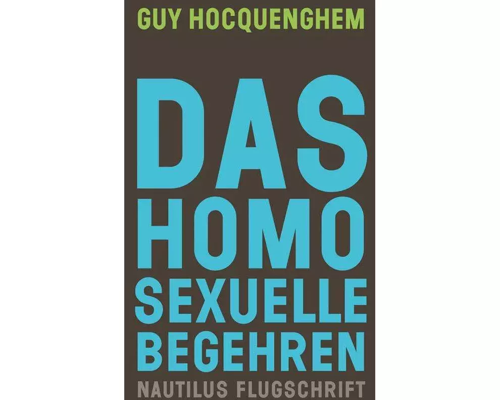 Das homosexuelle Begehren