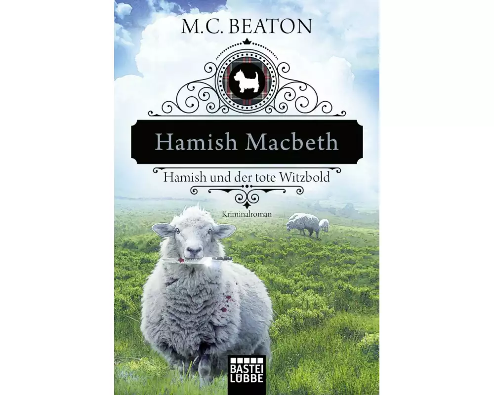Hamish Macbeth und der tote Witzbold
