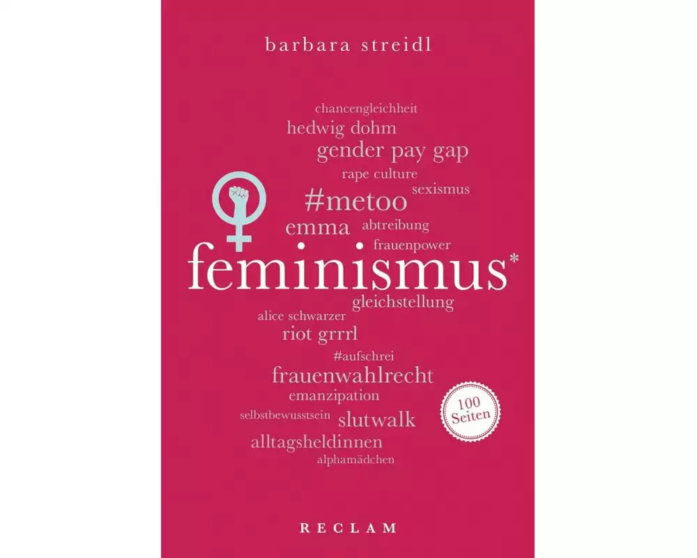 Feminismus. 100 Seiten