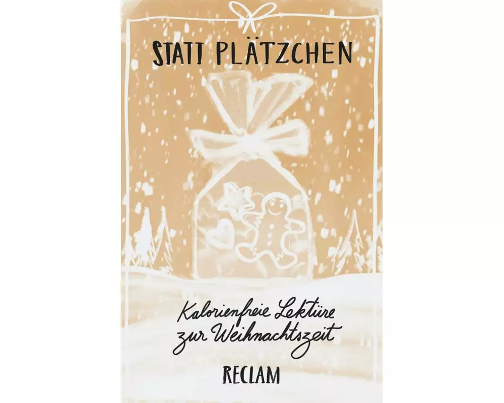 Statt Plätzchen. Kalorienfreie Lektüre zur Weihnachtszeit