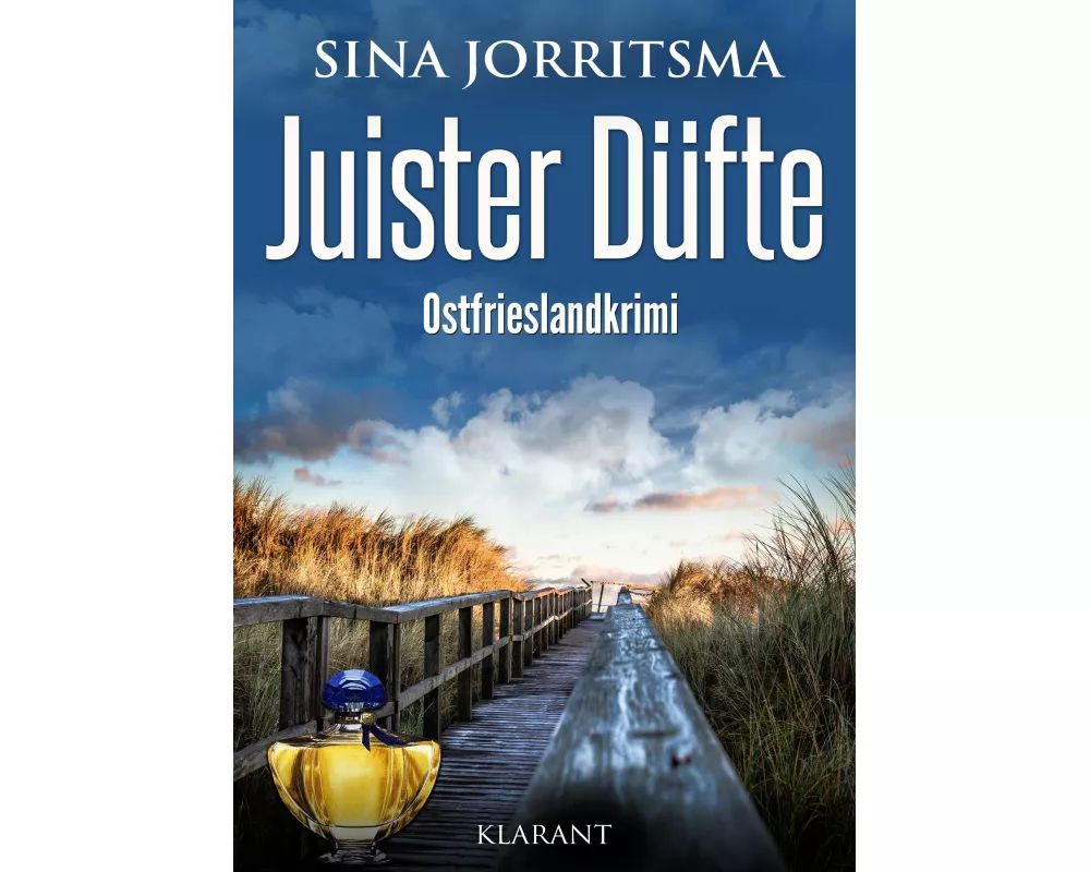 Juister Düfte. Ostfrieslandkrimi