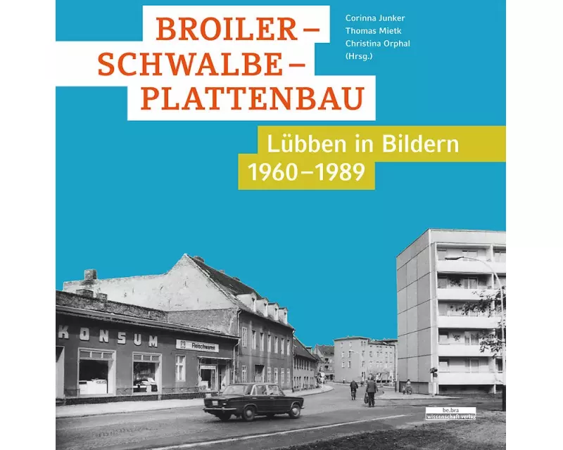 Broiler - Schwalbe - Plattenbau