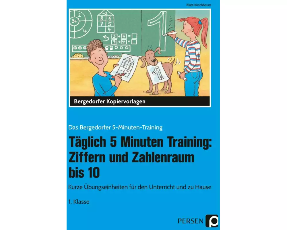 Täglich 5 Minuten Training: Ziffern und ZR bis 10