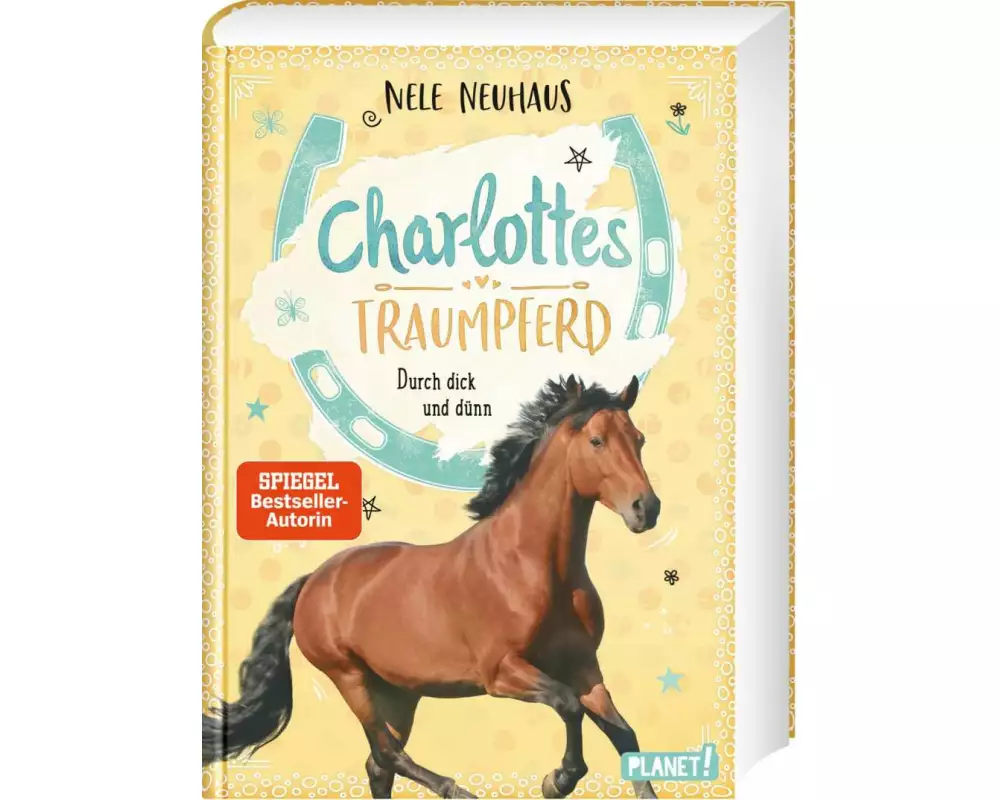 Charlottes Traumpferd 6: Durch dick und dünn