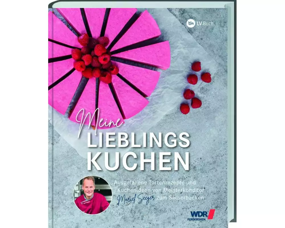 WDR Backbuch: Meine Lieblingskuchen