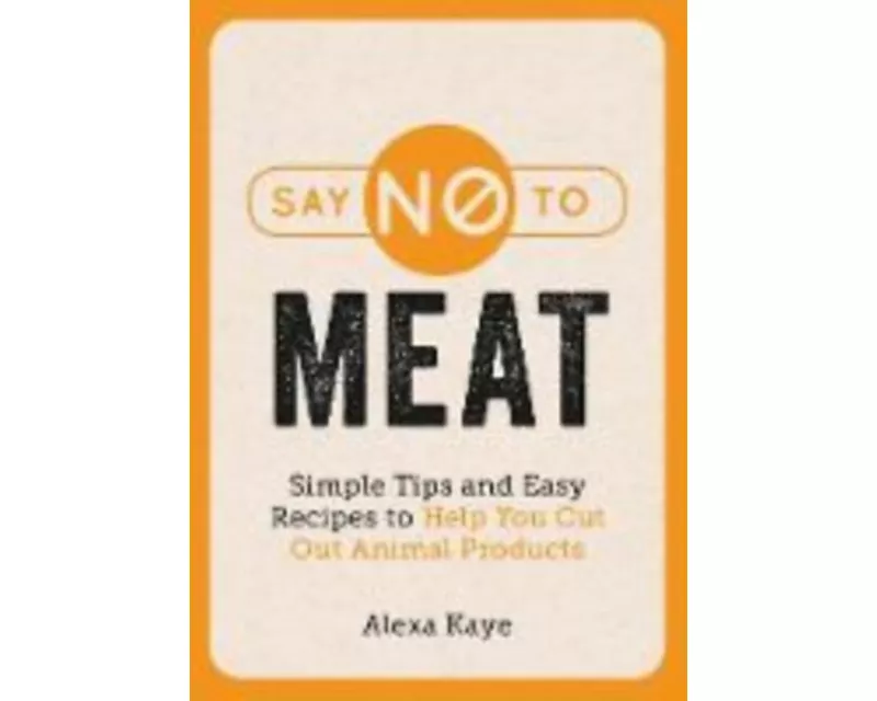 Say No to Meat