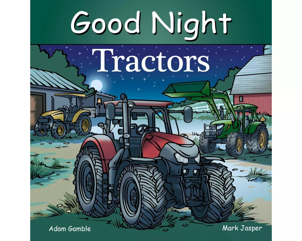 Good Night Tractors