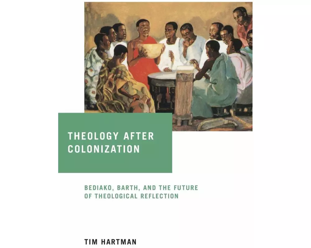 Theology After Colonization