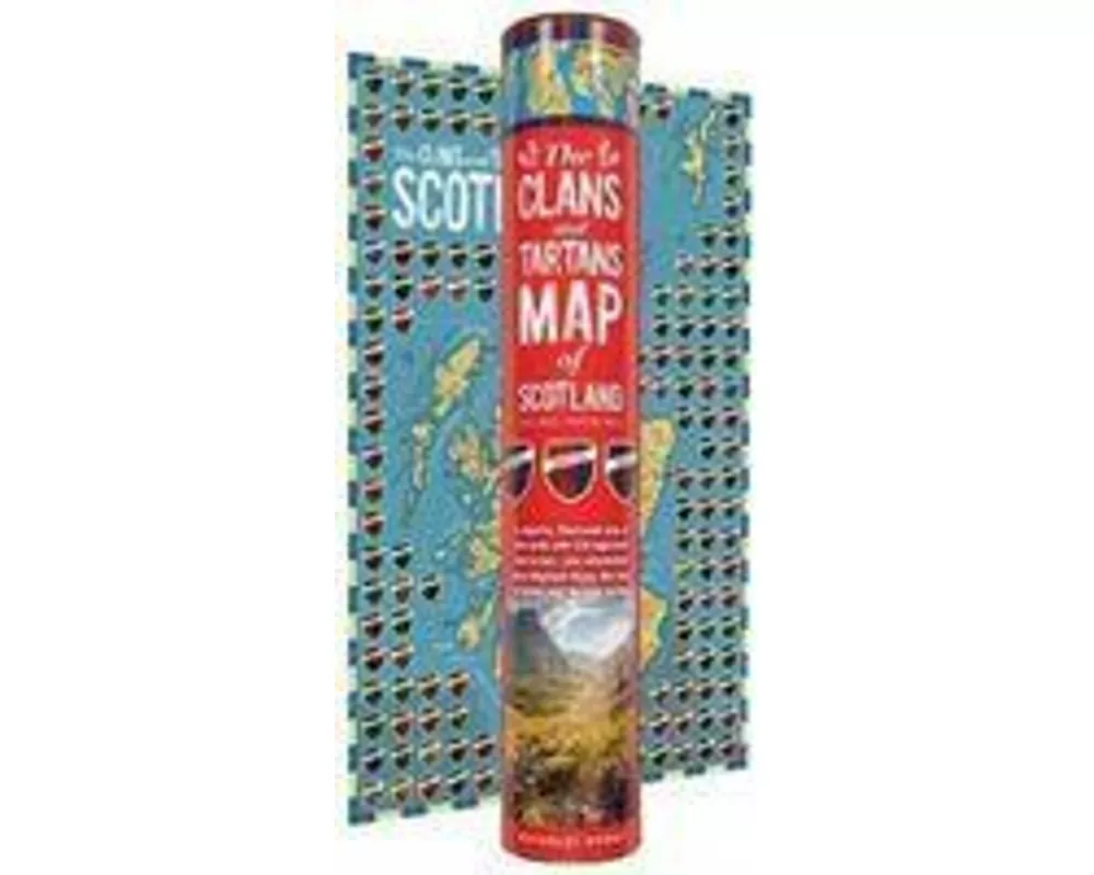 The Clans and Tartans Map of Scotland