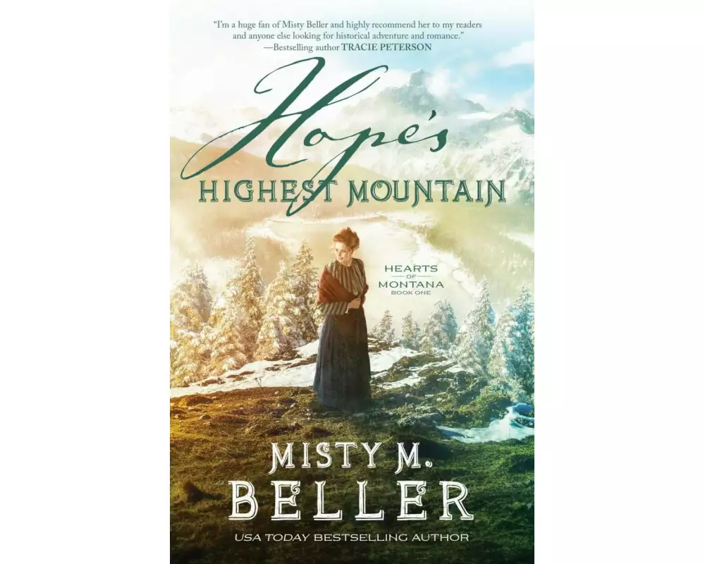 Hope`s Highest Mountain