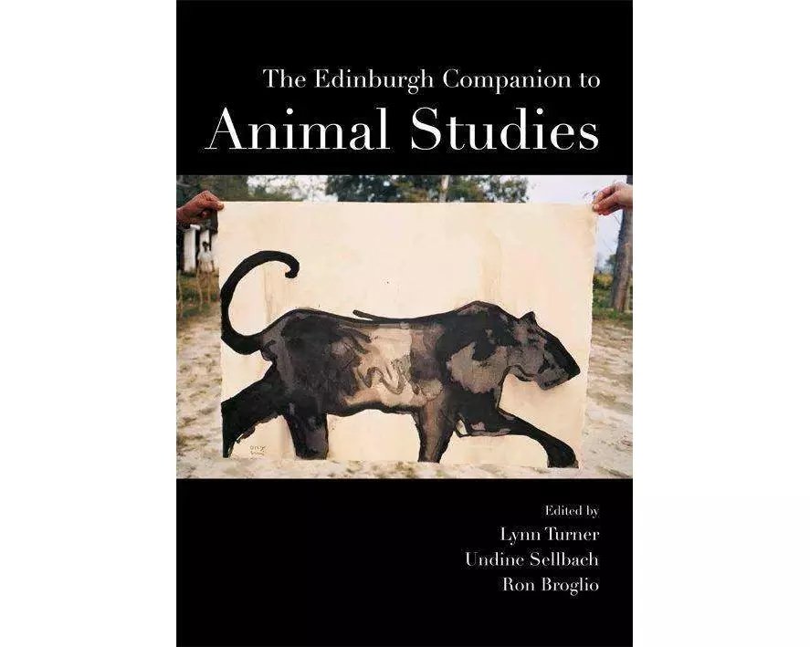The Edinburgh Companion to Animal Studies